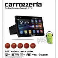 (Free Casing) Carrozzeria PRO Series Android Player 9" Inci Inch DSP 30BAND SQ Q LED SCREEN 4RAM 64R