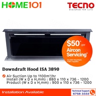 Tecno Downdraft Hood 90cm ISA 3890