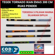 joran tegek tornado ikan mas panjang 300 cm / 3 meter bahan fiber sangat lentur dan kuat pancingan j