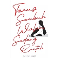 Book: Let's Heal Even Though - Farhah Anuar