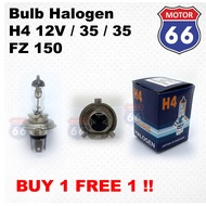 Mentol Lampu / Light Bulb FZ 150 Halogen: H4 12V / 35 / 35 YAMAHA FZ150 | BUY 1 FREE 1 
