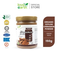 Love Earth Organic Ceylon Cinnamon Powder 150g