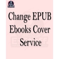 Change Epub Ebooks Cover Add New Cover to Epub Ebooks 增添或更换Epub电子书封面图服务
