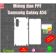 PPF screen protector for Samsung A56 phone