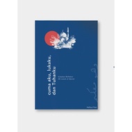 [STOK TERSEDIA] Cuma Aku, Lukaku, dan Tuhanku (Catatan Refleksi 30 Juzuk al-Quran) karya Hafizul Fai