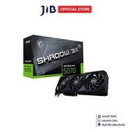 VGA (การ์ดแสดงผล) MSI GEFORCE RTX 5070 12G SHADOW 3X OC - 12GB GDDR7