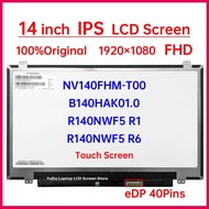 14 Inch Touch Screen B140HAK01.0 NV140FHM-T00 R140NWF5 R1 R140NWF5 R6 LCD Display Matrix Panel Repla