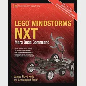 Lego Mindstorms NXT: Mars Base Command