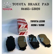 Lexus IS250 IS350 ASE30 Front Brake Pad (Genuine) TOYOTA 04465-53040 04465-53020