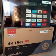 TCL 55 INCH ANDROID TV