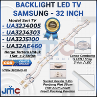 BACKLIGHT TV LED SAMSUNG 32 INCH 32J4003 32J4005 32J4303 32J5100 32N4300 32T4500 UA32J4003 UA32J4005 UA32J4303 UA32J5100 UA32N4300 UA32T4500