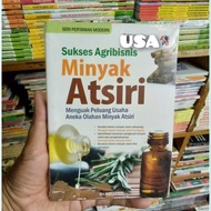 sukses agribisnis minyak atsiri