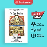 The Eight Hour Day by Tom Mann, with introduction by Terry McCarthy | McCarthy, Terry | Paperback | 