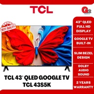 TCL 43" QLED GOOGLE TV I TCL 43S5K