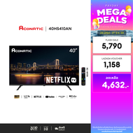 Aconatic ทีวี 40 นิ้ว LED FHD Netflix TV รุ่น 40HS410AN Smart TV (Netflix v5.3) สมาร์ททีวี (รับประกั