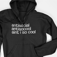 Zipper Hoodie Jacket - Antisocial Aint I So Cool