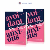 Avidant Vs Anxious Novel Book: Durability or Release? - Aurellia Sapphire KAWAH MEDIA/
