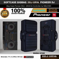 Softcase Bag Gigbag DDJ GRV6 Pioneer Dj Grv 6 DJ Controller by NELCISH