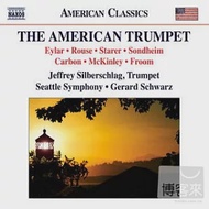 American Trumpet Music / Schwarz(cnductor) Seattle Symphony Orchestra, Silberschlag(Trumpet)