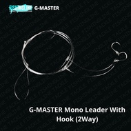 G-MASTER Mono Fishing Leader Hook (2 Way)