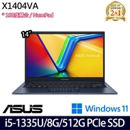 《ASUS 華碩》X1404VA-0021B1335U(14吋FHD/i5-1335U/8G/512G PCIe SSD/Win11/二年保)