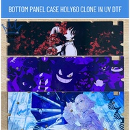[Pre-Order IV - Bottom Panel Case Holy60 Clone, Original, UV DTF Print Pasted on 2mm Thick Mica]