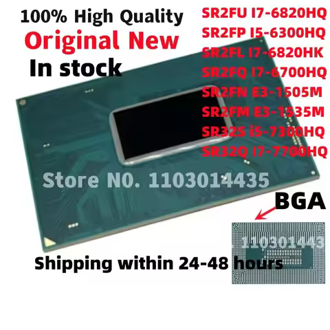 100% New SR2FU SR2FP SR2FL SR2FQ SR2FN SR2FM SR32S SR32Q i5-6300HQ i7-6820HK i7-6700HQ i5-7300HQ i7-