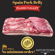 Premium Spain Pork Belly 西班牙五花肉! 1kg+- [Rays Butcher Pork] (Klang Valley Delivery) Pork Meat 猪肉