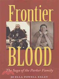 Frontier Blood ─ The Saga of the Parker Family