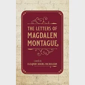 The Letters of Magdalen Montague