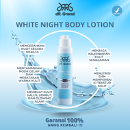 dR Grand White Night Body Lotion Pemutih Dokter Seluruh Badan