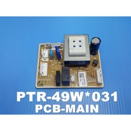 HITACHI Refrigerator Control Panel (PCB-MAIN) PTR-49W*031 Can Be Used With 4 Models R-49W :R-64W :R-