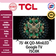 TCL 75" C6K PREMIUM 4K QD-MiniLED GOOGLE TV 75C6K - TCL MALAYSIA