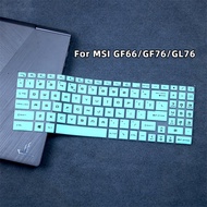 Dustproof Silicone Keyboard Cover Skin Protector For MSI GL66 Pulse Katana GF76 GL76 17.3 Katana GF6