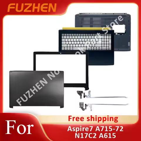 Laptop Replacement Case For Aspire 7 A715-72 N17C2 A615 LCD Back Cover/Front Bezel/Hinges/Palmrest/B