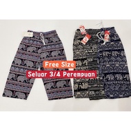 Ladies 3 Quarter Elephant Pants /Seluar 3 Suku Wanita / Seluar 3/4 Perempuan / Seluar 3 suku/ 3 Quar