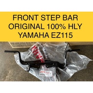 EZ115 FRONT STEP BAR BESI PEMIJAK DEPAN FOOTREST BAR 100% HLY FOR EZ115 YAMAHA EZ BBY-F7411-00