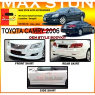 TOYOTA CAMRY XV40 ACV40 2006-2008 OE STYLE BODYKIT BUMPER SKIRT LIP OE FRONT SKIRT SIDE SKIRT REAR S
