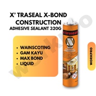 X'TRASEAL X-Bond Construction Adhesive Sealant 320GM / Xbond / Wainscoating / Gam Kayu / Max bond / 