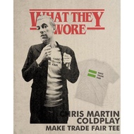 Make Trade Fair Tshirt As Worn By Chris Martin of Coldplay Band Tshirt