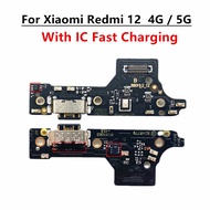 FG6G &Fast Charging For Xiaomi Redmi 12 4G 5G USB Charging Board Charging Port charging module Charg