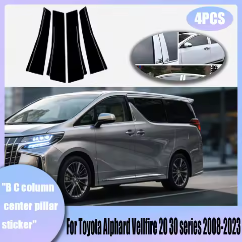 Covers Center Film Column B C Pillar Posts Sticker Car Accessories For Toyota Alphard Vellfire 20 30