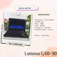 Notebook / Laptop Bekas Lenovo G40-30 Celeron Ram 4Gb SSD 128Gb