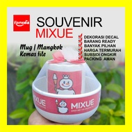 GANTUNGAN Mixue BOTTLE / MIXUE BOWL / VIRAL MIXUE MUG / MIXUE TUMBLER / MIXUE MERCHANDISE / MIXUE PI