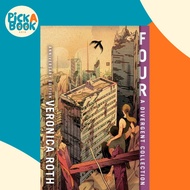 [100% Original Books] - Four: A Divergent Collection Anniversary Edition by Veronica Roth (US editio