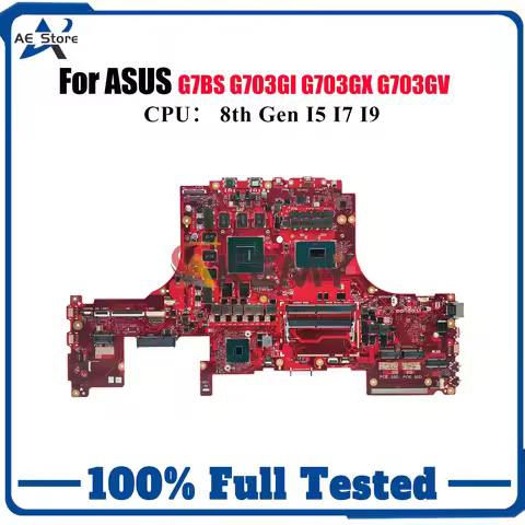 G703Gi Laptop Motherboard For ASUS ROG G703G G703GMR G703GI G703GM G703GX G7BS G703GV Mainboard With