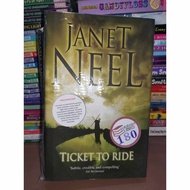 Ticket To Ride Janet Neel