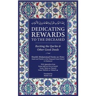 Dedicating Rewards to the Deceased