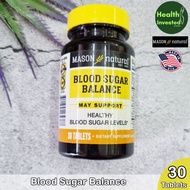 <Mason Natural> Blood Sugar Balance 30 Tablets อาหารเสริม ปรับสมดุลระดับน้ำตาลในเลือด