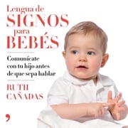 Lengua de signos para bebés Ruth Cañadas